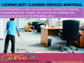 Looking Best Cleaning Services Montreal