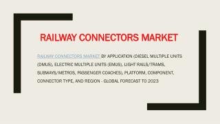 Railway Connectors Market worth $1,069 million by 2023