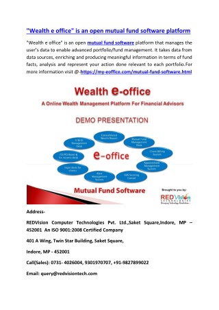 "Wealth e office" is an open mutual fund software platform