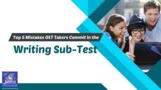 Top 5 Mistakes OET Takers Commit in the Writing Sub-Test