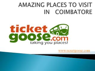 Amazing Places To Visit in Coimbatore