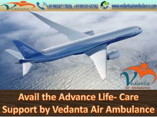 Vedanta Air Ambulance Services with the Modern Setup
