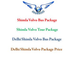 Book Online Delhi Shimla Volvo Bus Package by ShubhTTC