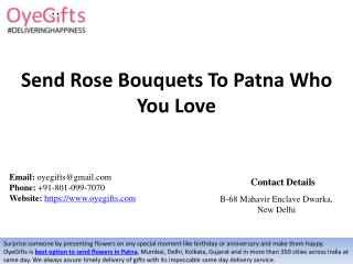 Send Rose Bouquets To Patna Who You Love