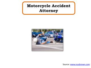 Motorcycle Accident Attorney