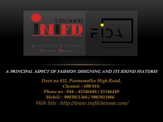 A Principal Aspect of Fashion Designing and its Sound Features