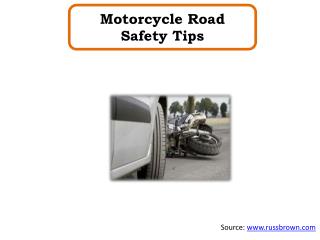 Motorcycle Road Safety Tips