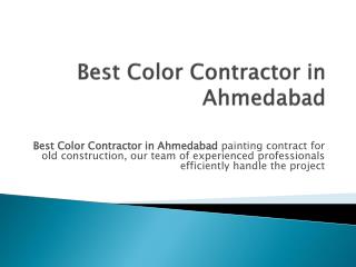 Best Color Contractor in Ahmedabad