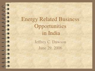 Energy Related Business Opportunities in India