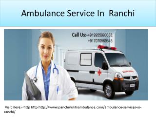 Ambulance Service In Ranchi