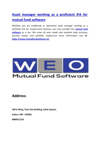 Asset manager working as a proficient IFA for mutual fund software