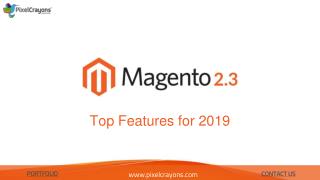 Magento 2.3: Top Features for 2019