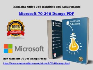 Microsoft - 70-346 Exam Dumps | Get all latest Managing Office 365