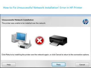 How to Fix Unsuccessful Network Installation' Error in HP Printer