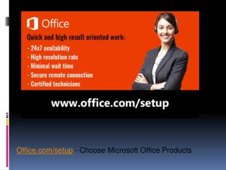 Office.com/setup - Choose Microsoft Office Products