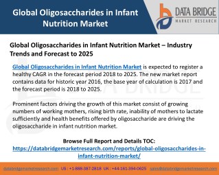 Global Oligosaccharides in Infant Nutrition Market – Industry Trends and Forecast to 2025
