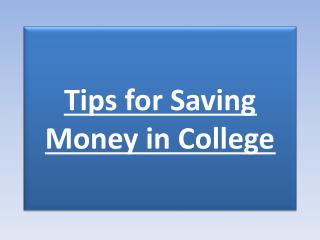 Tips for Saving Money in College