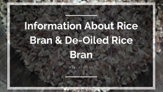 Meal Brokers: The Best Rice Bran & De-Oiled Rice Bran Suppliers