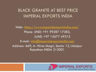 Black Granite at Best Price Imperial Exports India