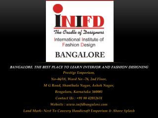 Bangalore, the best place to learn Interior and Fashion Designing