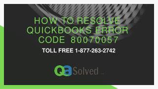 Resolve Quickbooks Error Code 80070057