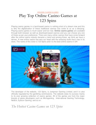 Play Top Online Casino Games at 123 Spins