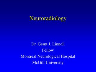 Neuroradiology