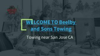 Towing near San Jose CA | beelbyandsonstowing