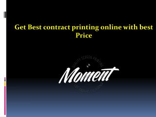 Get Best contract printing online with best Price