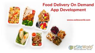 Food Delivery On Demand App Development