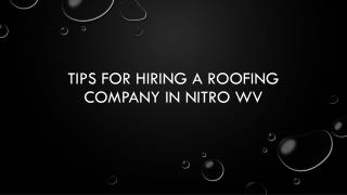 Tips For Hiring A Roofing Company In Nitro WV