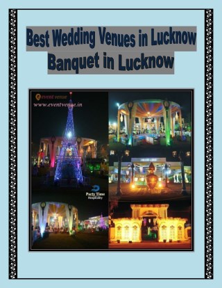 Best Wedding Venues in Lucknow | Banquet in Lucknow