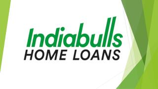 Make Your Housing Loan Experience A Great One With Indiabulls Home Loans