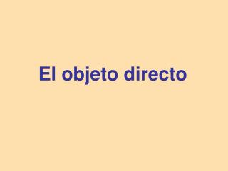 El objeto directo