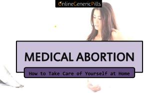 How to take care of yourself during medical abortion