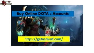 Buy Online Dota 2 Accounts at Good Prices