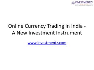 Online Currency Trading in India