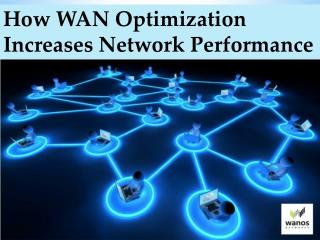 How WAN Optimization Increases Network Performance