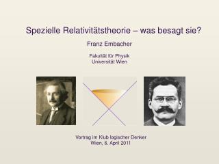 Spezielle Relativitätstheorie – was besagt sie?