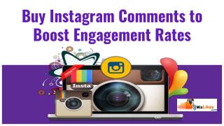 Buy Instagram Comments to Boost Engagement Rates