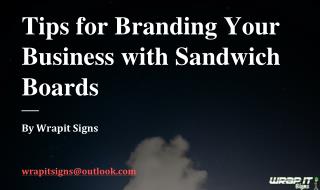 Tips for Branding Your Business with Sandwich Boards