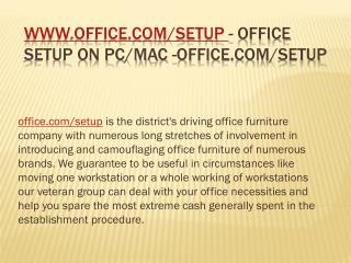 www.Office.com/setup - Office Setup on PC/MAC