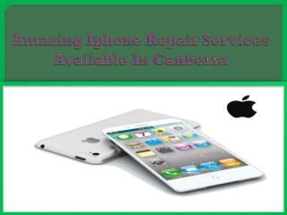 Amazing Iphone Repair Services Available In Canberra
