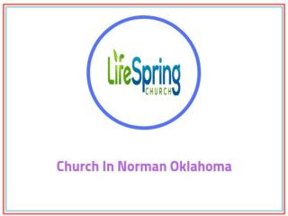 Churches in Norman Oklahoma – LifeSpring