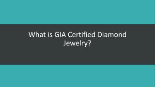 GIA Certified Diamond Jewelry NYC