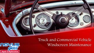 Truck and Commercial Vehicle Windscreen Maintenance