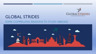 Some Compelling Reasons to Study Abroad- Global Strides