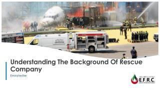 Understanding The Background Of Rescue Company