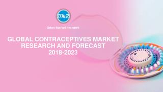 Global Contraceptives Market Research and Forecast 2018-2023