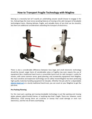 How to Transport Fragile Technology with Magline